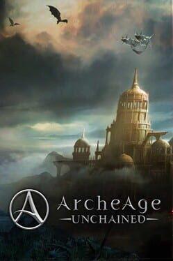 Archeage Unchained