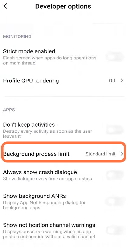 Set "Background Process Limit" to Standard limit. 