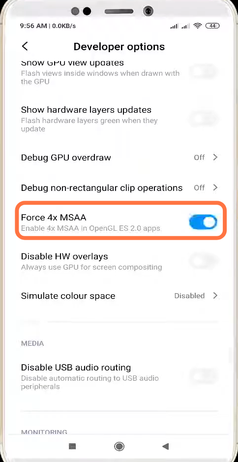 After that, enable the Force 4x MSAA setting. 