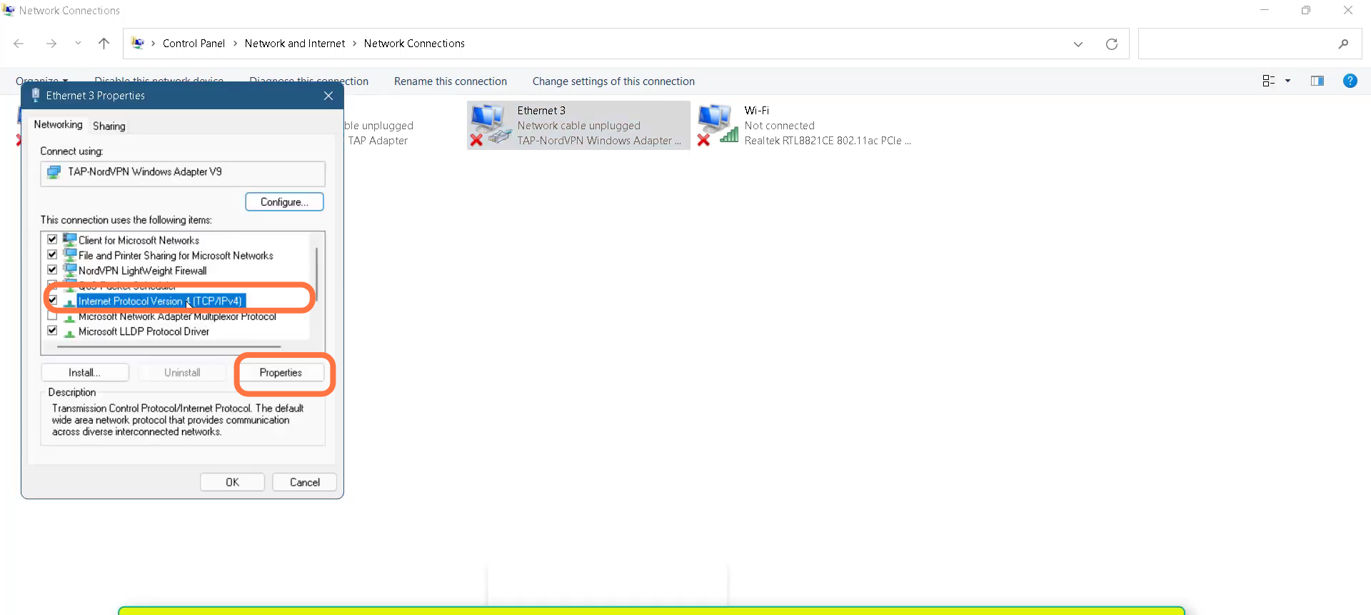 After that, click on Internet protocol version 4 (TCP/IP) and go to properties.
