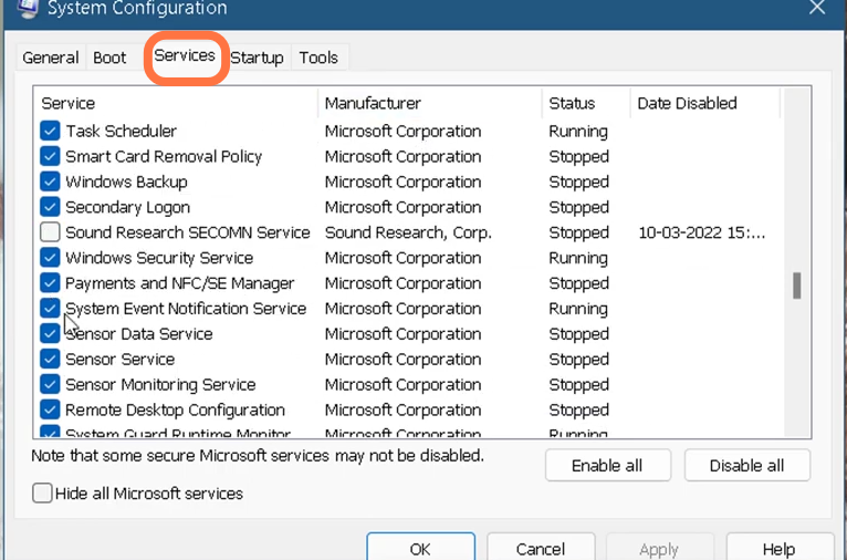 When the system configuration window opens, you need to enter into services and scroll down to find system event notification service, enable it and press OK.