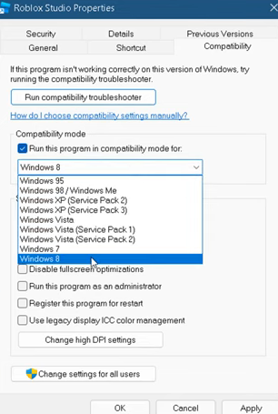 Select Windows 8 under 'Run this program in compatibility mode for', then click Apply and OK.