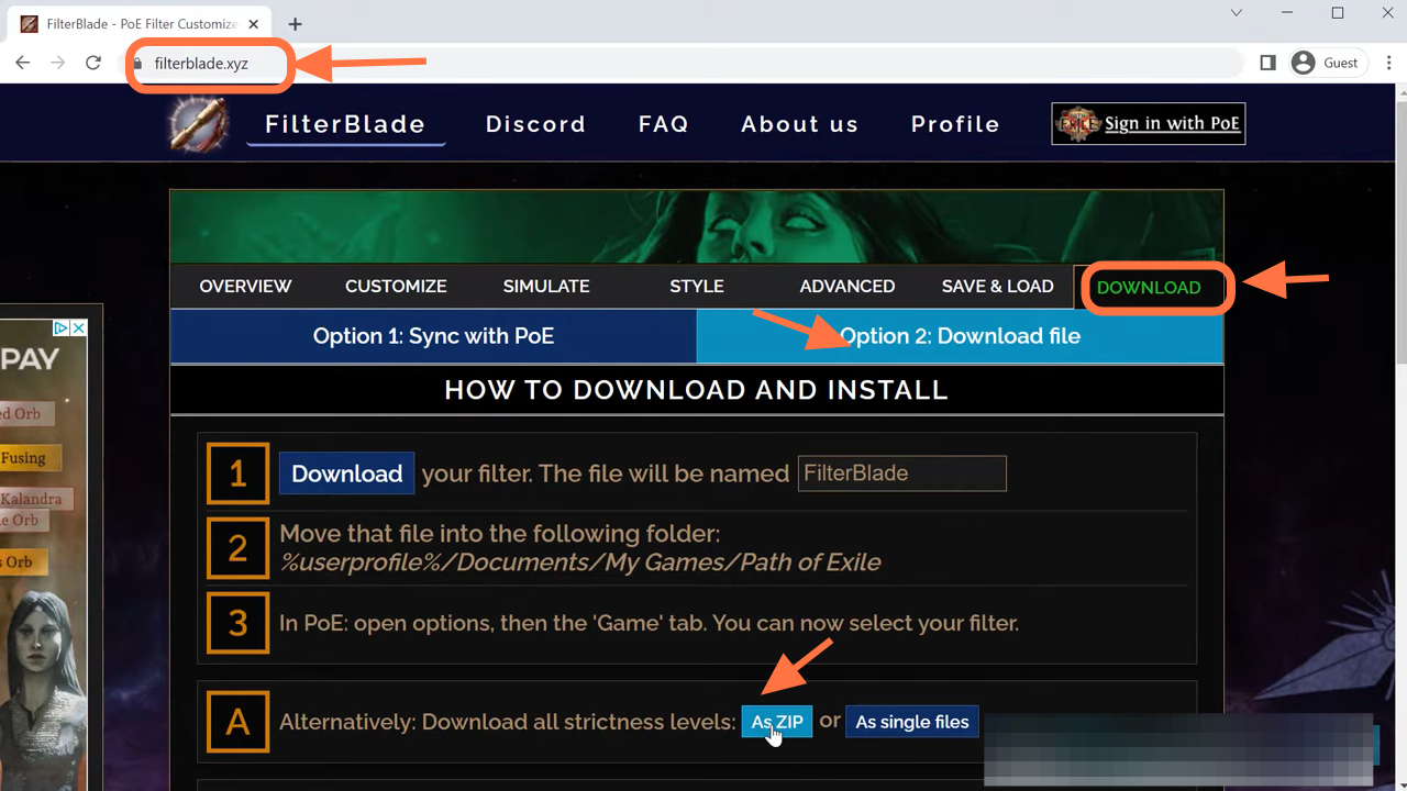 First of all, go to filterblade.xyz website and then click on the downloads tab to the top right when the website opens click on download and then select Option 2: Download file and then click on the button download as zip. With this zip file, you'll get all of the loot filters t