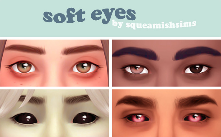 Soft Eyes by squeamishsims The Sims 4 CC