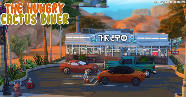 The Hungry Cactus Diner Lot for The Sims 4