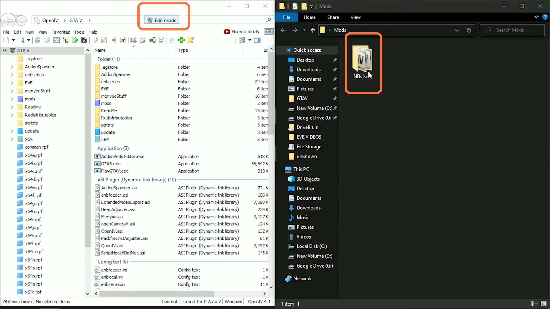 Then open the "Open IV" application, press "Edit Mode" and also open the Downloaded Mod folder adjacent to Open IV.