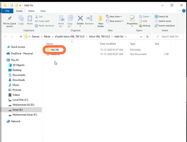 In the downloaded folder, you’ll need to go to "Volvo VNL 780 V2.0" > Add-On > VNL780. 